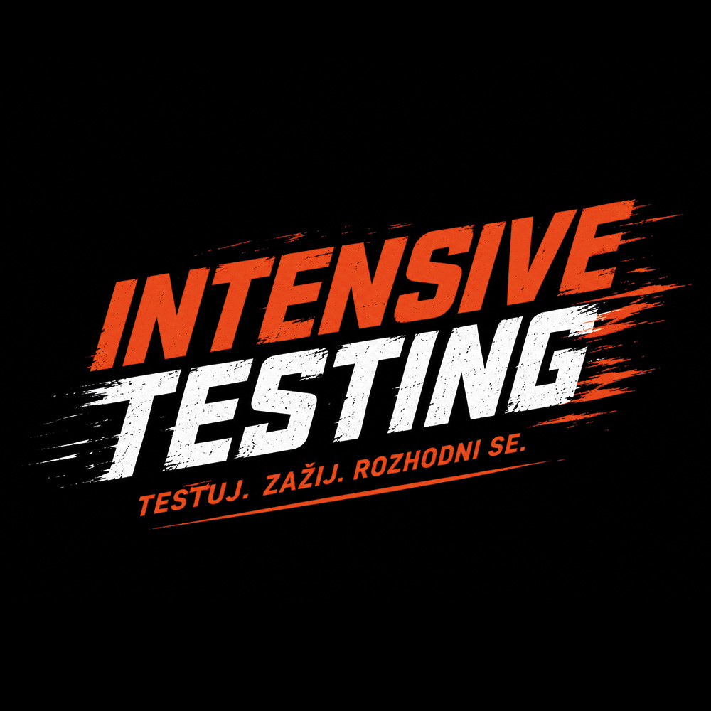 Intensive Testing – testuj, zažij, rozhodni se